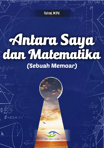 Antara Saya dan Matematika (Sebuah Memoar)