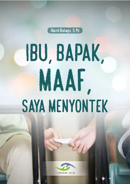 Ibu, Bapak, Maaf Saya Menyontek