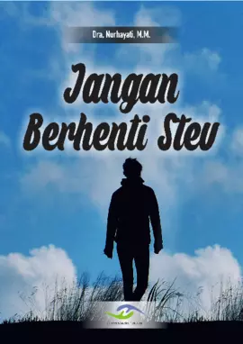 Jangan Berhenti Stev