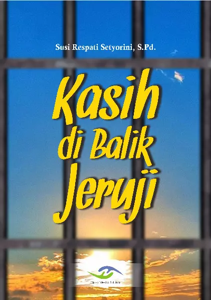 Kasih di Balik Jerujui