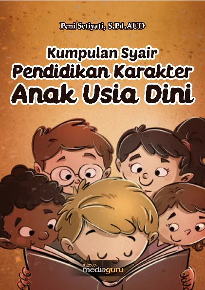 Kumpulan Syair Pendidikan Karakter Anak Usia Dini