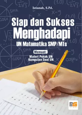 Siap dan Sukses Menghadapi UN Matematika SMP/MTs