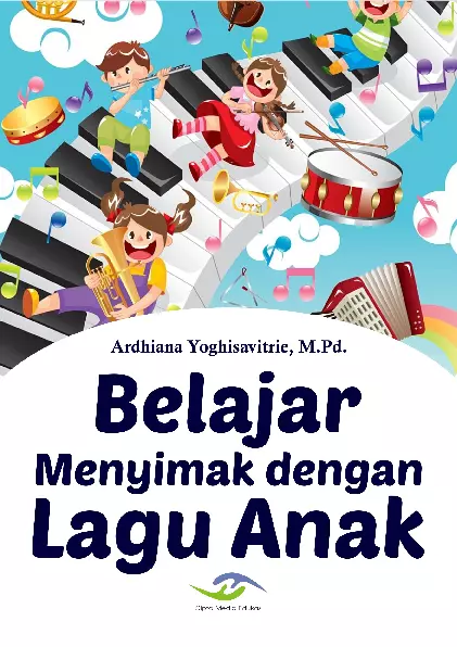 Belajar Menyimak dengan Lagu Anak