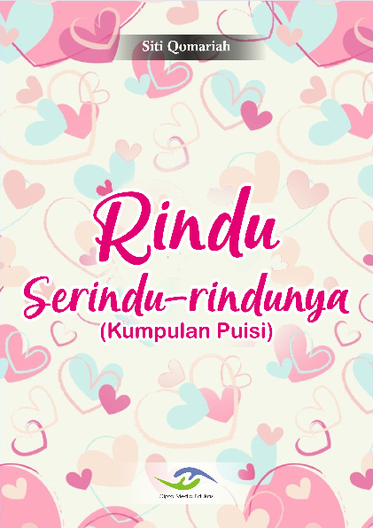 Rindu Serindu-rindunya (Kumpulan Puisi)