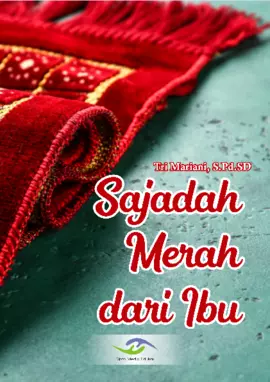 Sajadah Merah dari Ibu