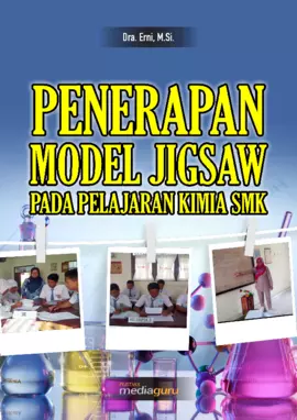 PENERAPAN MODEL JIGSAW PADA PELAJARAN KIMIA SMK