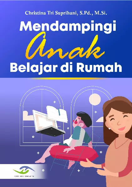 Mendampingi Anak Belajar di Rumah