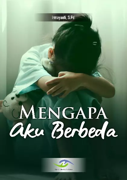 Mengapa Aku Berbeda