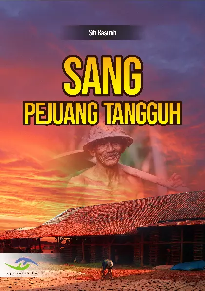 Sang Pejuang Tangguh