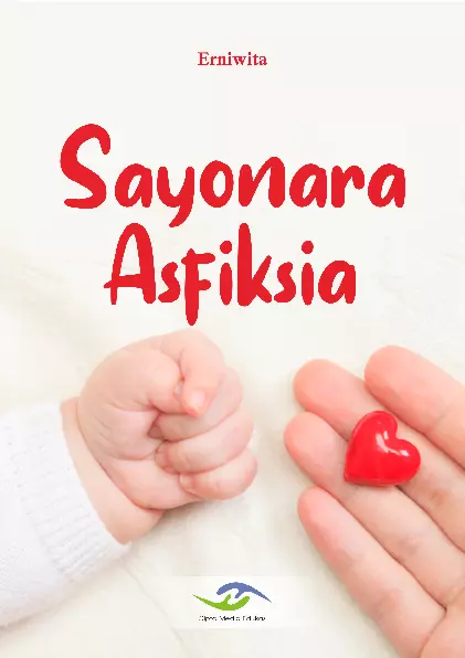 Sayonara Asfiksia