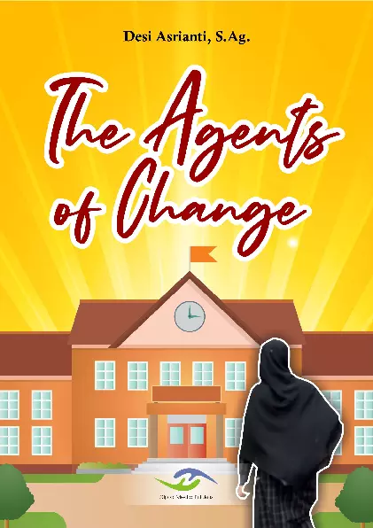 The Agents of Change