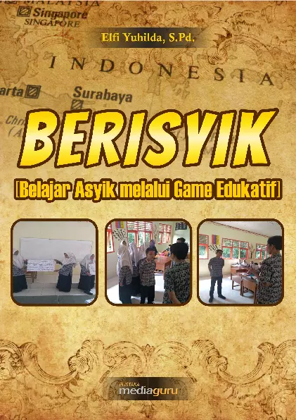 BERISYIK [Belajar Asyik melalui Game Edukatif]