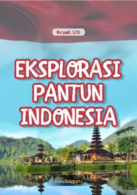 Eksplorasi Pantun Indonesia