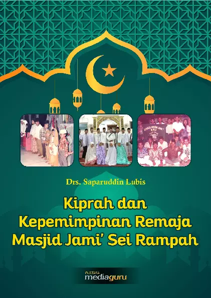 Kiprah dan Kepemimpinan Remaja Masjid Jami' Sei Rampah