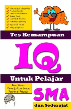 Tes Kemampuan IQ Untuk Pelajar SMA dan Sederajat