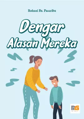 Dengar Alasan Mereka