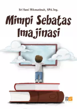 Mimpi Sebatas Imajinasi