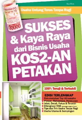 Sukses & Kaya Raya dari Bisnis Usaha Kos-kosan Petakan