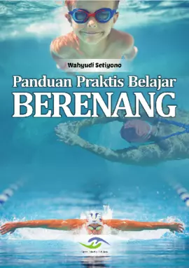 Panduan Praktis Belajar Berenang