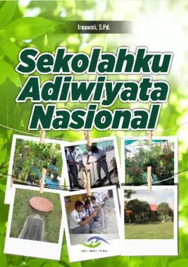 Sekolahku Adiwiyata Nasional