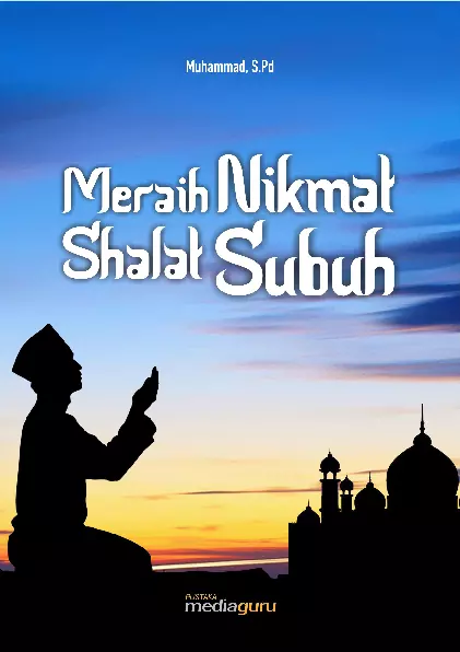 Meraih Nikmat Shalat Subuh