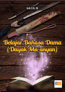 Belajar Bahasa Dama (Dayak Ma’anyan)