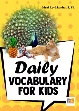 Daily Vocabulary for Kids : Kosakata Harian untuk Anak