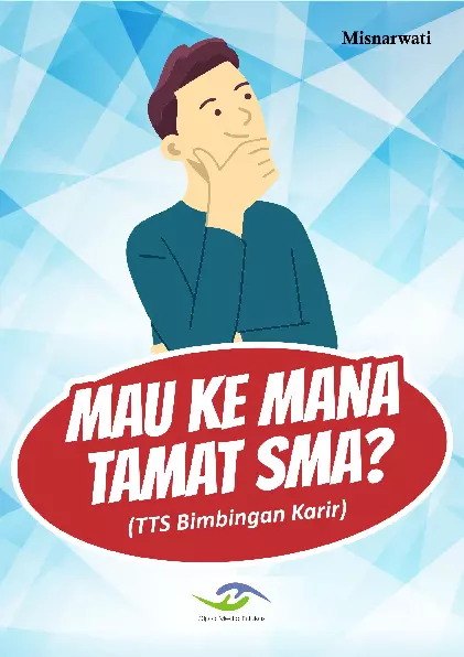 Mau ke Mana Tamat SMA? (TTS Bimbingan Karir)