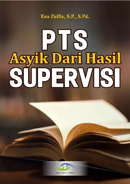 PTS Asyik dari Hasil Supervisi