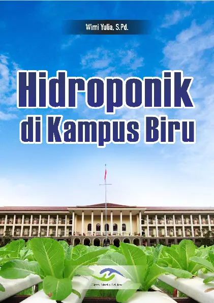 Hidroponik di Kampus Biru