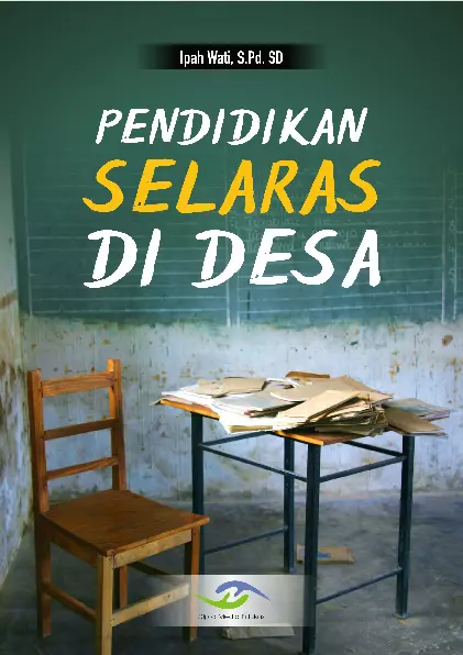 Pendidikan Selaras di Desa