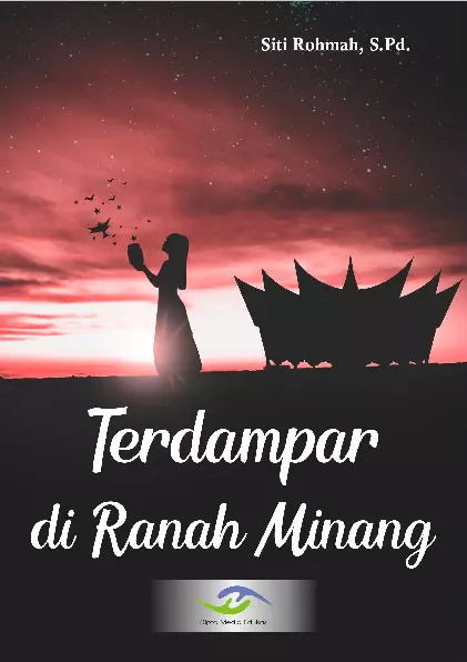 Terdampar di Ranah Minang