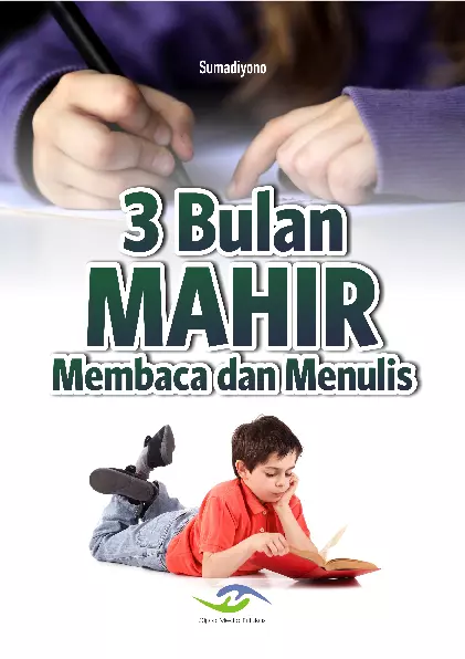 Tiga Bulan Mahir Membaca dan Menulis