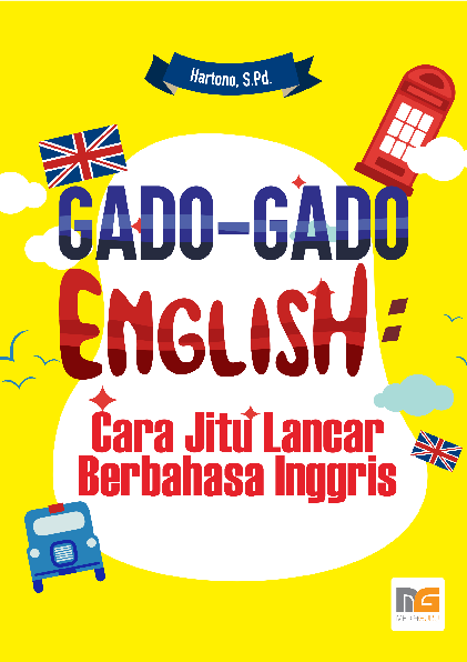 Gado‐gado English: Cara Jitu Lancar Berbahasa Inggris