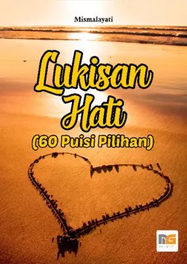 Lukisan Hati (60 Puisi Pilihan)