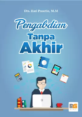 Pengabdian Tanpa Akhir