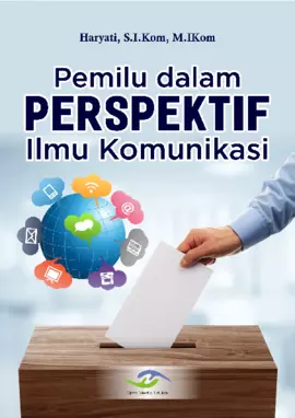 Pemilu dalam Perspektif Ilmu Komunikasi