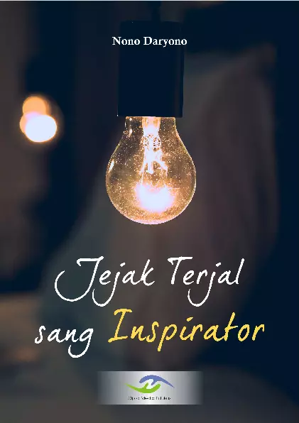 Jejak Terjal sang Inspirator