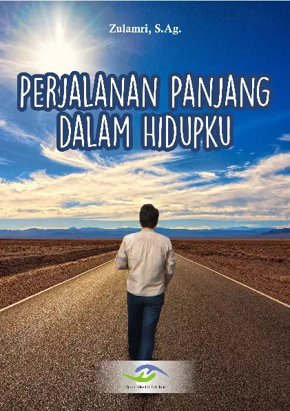 PERJALANAN PANJANG DALAM HIDUPKU