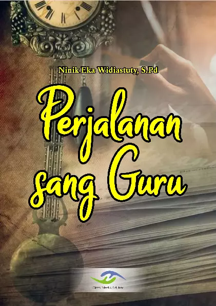 Perjalanan Sang Guru