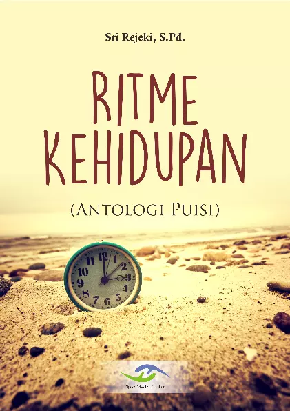 Ritme Kehidupan (Antologi Puisi)