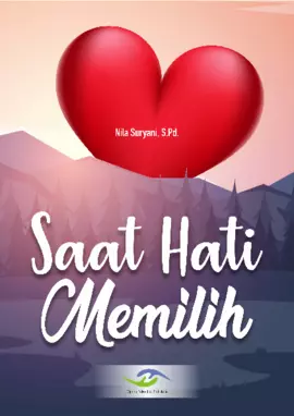 Saat Hati Memilih