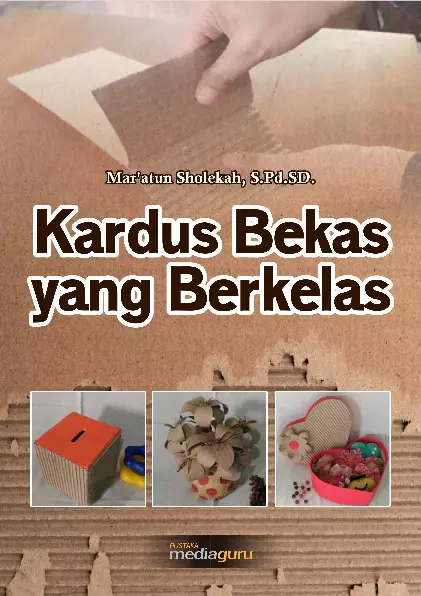 Kardus Bekas yang Berkelas