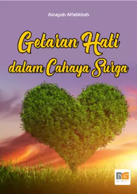 Getaran Hati dalam Cahaya Surga