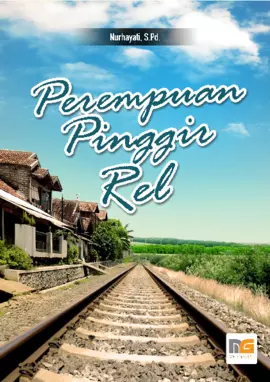 Perempuan Pinggir Rel