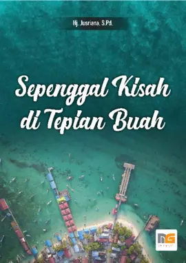 Sepenggal Kisah di Tepian Buah