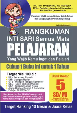 Rangkuman Intisari Semua Mata Pelajaran Kelas 5 SD/MI