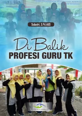 Di Balik Profesi Guru TK