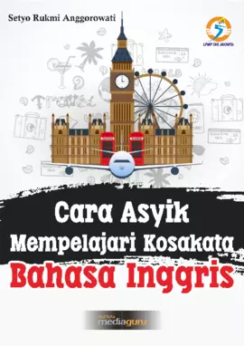 Cara Asyik Mempelajari Kosakata Bahasa Inggris