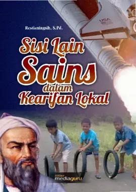 Sisi Lain Sains dalam Kearifan Lokal